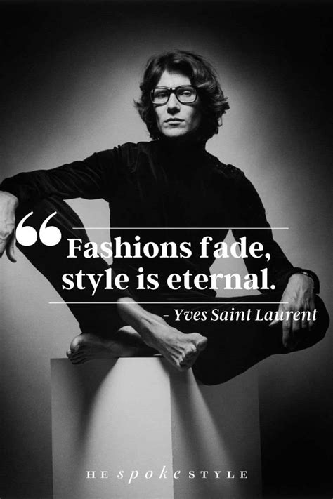 yves saint laurent quotes elegance|ysl fashion designer quotes.